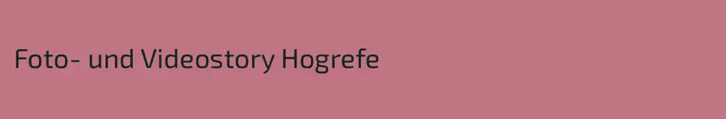 Foto- und Videostory Hogrefe